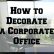 Interior Decorating Your Office At Work Fresh On Interior For How To Decorate Ideas Appealing 26 Decorating Your Office At Work