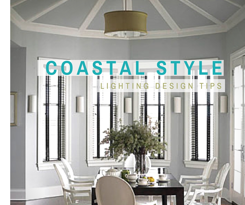 Interior Coastal Style Lighting Beautiful On Interior Design Tips Fabby Blog 5 Coastal Style Lighting