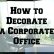 Office Ideas For Office Decor Wonderful On With Wall Handpicd Co 17 Ideas For Office Decor